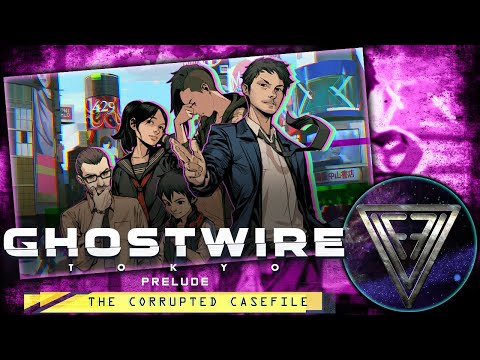 Видео: ► ОХОТНИКИ НА ПРИВИДЕНИЙ ◄ Ghostwire: Tokyo – Prelude | Пролог