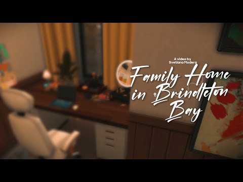Видео: Семейный дом в Бринделтон Бэй  || [TS4 SPEEDBUILD]