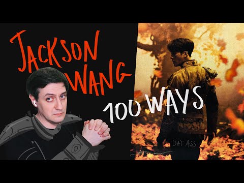 Видео: Честная реакция на Jackson Wang — 100 Ways