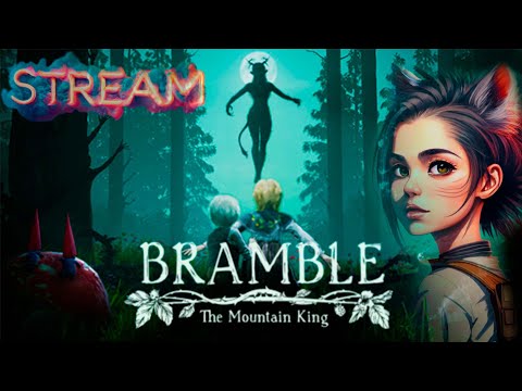 Видео: Bramble: The Mountain King - Скандинавские сказки (впервые, прохождение в 2024)