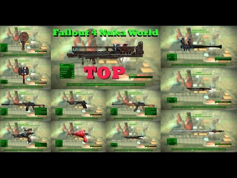 Видео: Fallout 4 Nuka World TOP Полный Обзор Всего Оружия