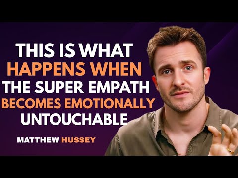 Видео: Вот что происходит, когда эмпат становится эмоционально неприкасаемым | Мэтью Хасси