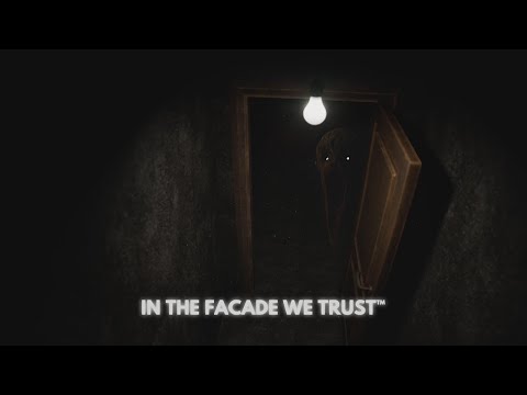 Видео: IN THE FACADE WE TRUST™ | БЕСКОНЕЧНЫЕ КОРИДОРЫ 🥴 №1