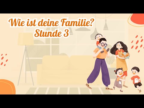 Видео: Wie ist deine Familie? (Stunde 3) - 8 клас НУШ Сотникова, Гоголєва