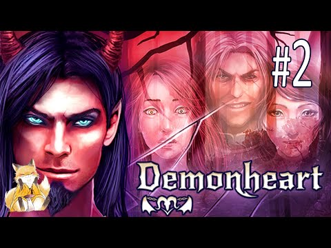 Видео: Demonheart - #2 - Не виноватая я...