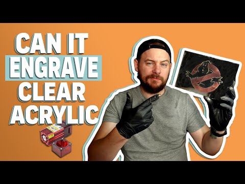 Видео: Можно ли гравировать прозрачный акрил диодным лазером? [ДА, но не без этого]