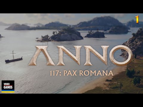 Видео: Заснування римського міста | Anno 117 - Pax Romana | №1