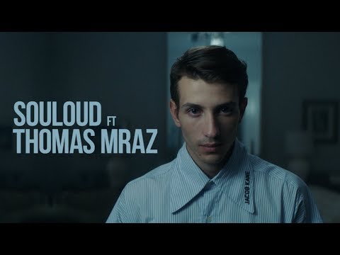 Видео: SOULOUD feat. Thomas Mraz — Магия