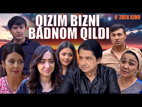 Видео: Qizim bizni badnom qildi (O`zbek kino) Қизим бизни бадном қилди