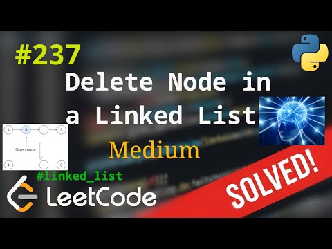 Видео: 237. Delete Node in a Linked List | Решение с комментариями | LeetCode | Linked List