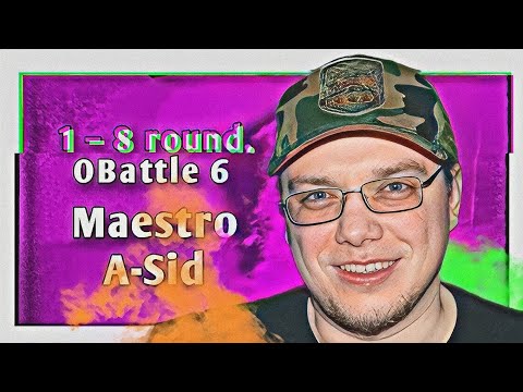 Видео: Путь Maestro A-Sid'а на 6-ом Официальном MC-баттле (1–8 раунд)