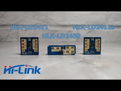 Видео: HLK-LD2411, HLK-LD2411S, HLK-LD2450 - новые радарные датчики присутствия от Hi-Link