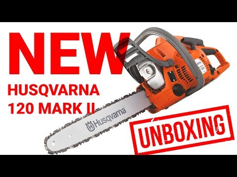 Видео: Новинка Husqvarna | Распаковка и обзор бензопилы Husqvarna  120 MARK II