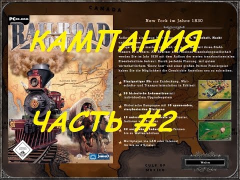 Видео: Railroad Pioneer / Магнаты железных дорог - Серия #2 [1080p@60fps]