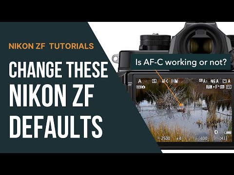 Видео: 13 настроек по умолчанию для Nikon Zf, которые нужно изменить в первую очередь