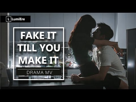 Видео: Fake It Till You Make It | Разоблачение притворства - drama MV (by LumiEre)