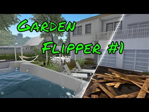 Видео: Garden Flipper Строим сады #1