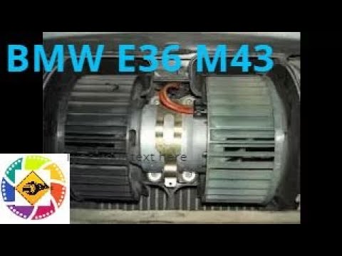 Видео: BMW E36 M43 1.8l как снять вентилятор печки отопителя  How to remove the fan of a heater