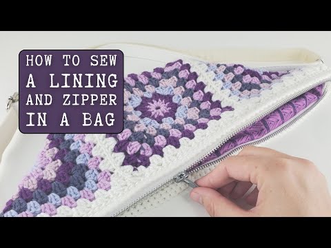 Видео: Как пришить подкладку с молнией к вязаной крючком сумке