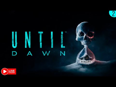 Видео: ДОЖИТЬ ДО РАССВЕТА ЧАСТЬ №2 ► UNTIL DAWN (2024) СТРИМЧЕСТЕР #375 СТРИМ