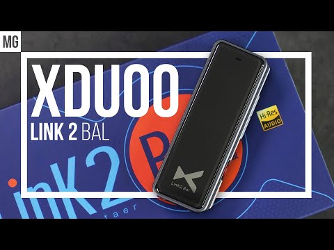 Видео: 📟 XDuoo Link 2 Bal - Очень мощный свисток.