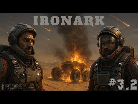 Видео: Space Engineers Ironark - Эпизод 3.2: От меньшего к Лагам (2/3)