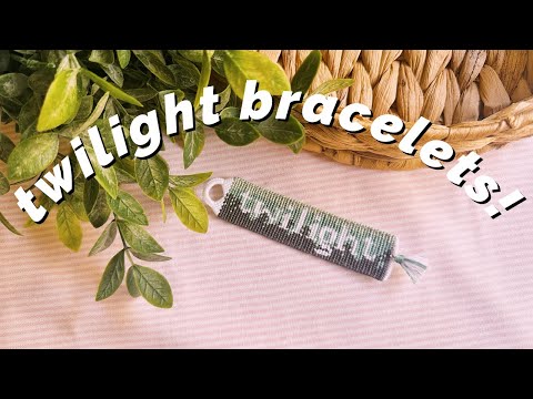 Видео: делаю сумеречные браслеты! ♡