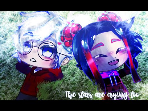 Видео: "Звёзды тоже плачут" || гача клуб мини фильм
