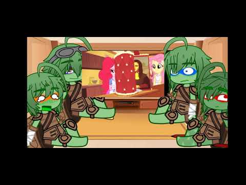 Видео: ||🐢||Черепашки ниндзя реакция на Мой маленький пони 1/?||🐎||