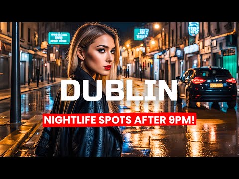 Видео: 🇮🇪 Дублин, Ирландия Самые популярные места ночной жизни после 21:00!