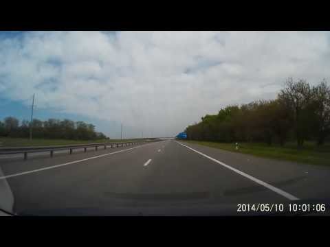 Видео: Трасса М4. Геленджик - Москва. Май 2014г.