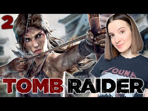 Видео: TOMB RAIDER | Полное Прохождение ТОМБ РАЙДЕР на Русском | Обзор | Стрим #2