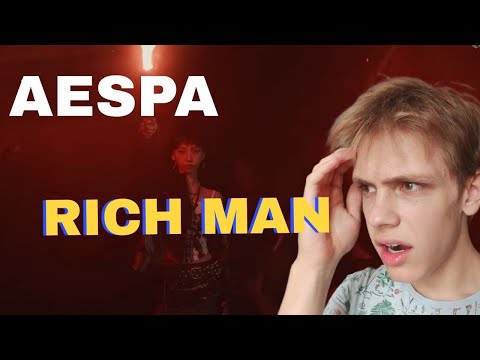 Видео: Я АХРЕНЕЛ! aespa 에스파 'Rich Man' MV РЕАКЦИЯ