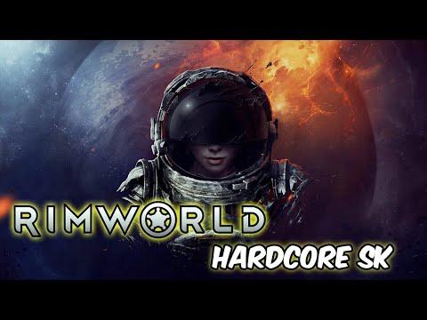 Видео: RimWorld HSK 1.3 Стрим RA7581 e175