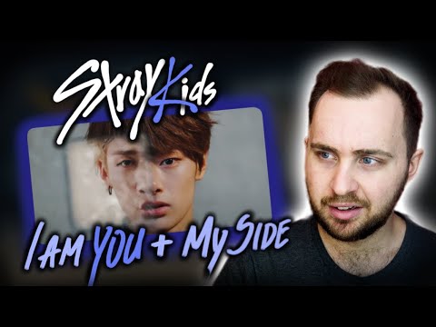 Видео: Stray Kids - I am YOU, My Side // реакция