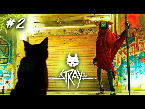 Видео: ЗНАКОМСТВО С РОБОТАМИ ● Stray ● ПРОХОЖДЕНИЕ #2