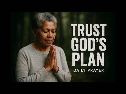 Видео: Укрепи мою веру сегодня, Господь | Ежедневная молитва