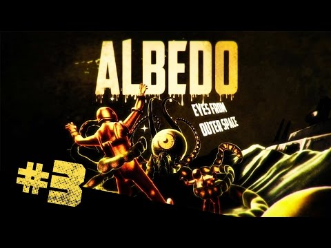 Видео: Albedo: Eyes from Outer Space прохождение #3 ► Хороший песик