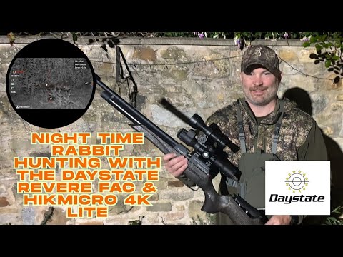 Видео: Эпическая ночная охота на кролика, Daystate Huntsman Revere .22 и HIKMICRO 4K Lite, охота с пневм...