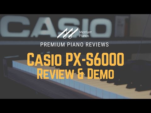 Видео: 🎹 Casio PX-S6000 | Обзор и демонстрация цифрового пианино | Подробный обзор Casio Privia PX-S6000 🎹