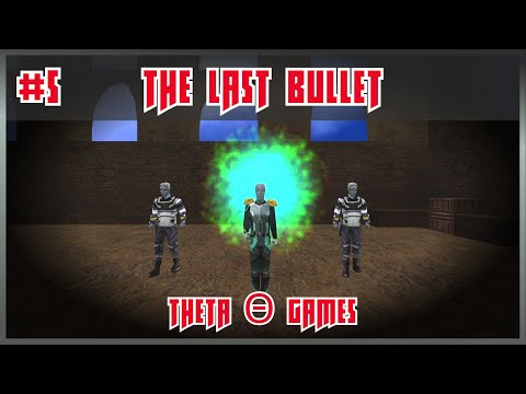 Видео: ФИНАЛ Θ The Last Bullet | Прохождение #5