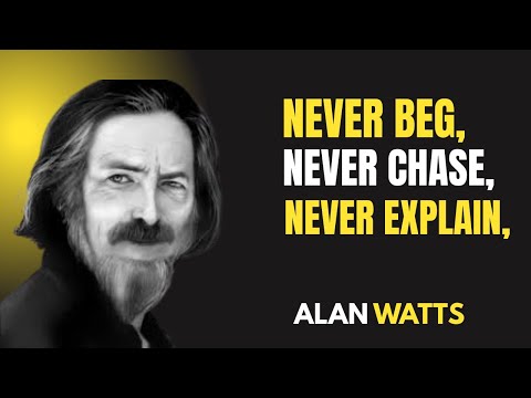 Видео: Алан Уоттс — Сила молчания | Никогда не умоляйте, никогда не преследуйте, никогда не объясняйте. ...