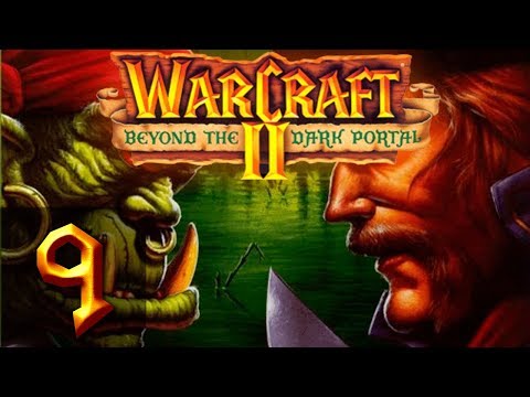 Видео: Warcraft 2 Beyond The Dark Portal - Люди(Финал) - Прохождение #9