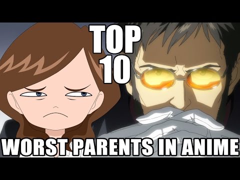 Видео: ТОП-10 ХУДШИХ РОДИТЕЛЕЙ В АНИМЕ