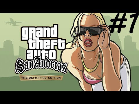 Видео: STREAM Прохождение ► Grand Theft Auto: Grand Theft Auto: San Andreas — The Definitive Edition #1