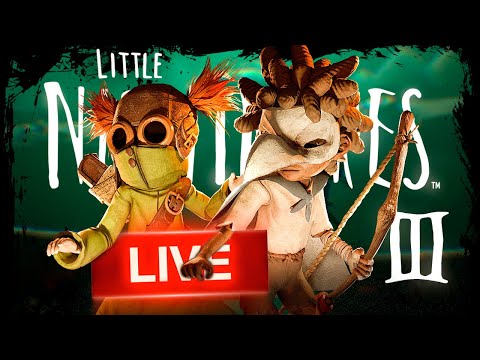 Видео: 🔴 МАЛЕНЬКИЕ КОШМАРЫ 3  - Прохождение - Little Nightmares 3