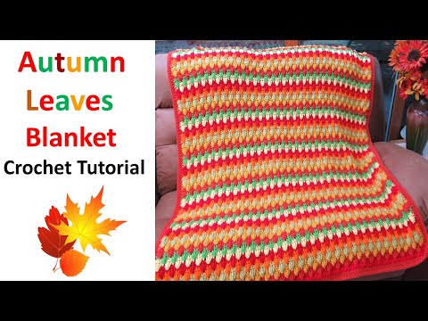Видео: Одеяло с осенними листьями — мастер-класс по вязанию крючком — #MakeitPremier