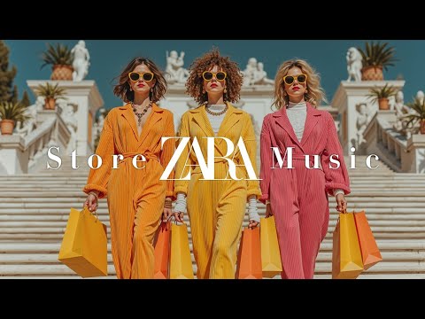Видео: ZARA Store Music Playlist 2025 ~ Модная Атмосфера для Шопинга и Бутиков