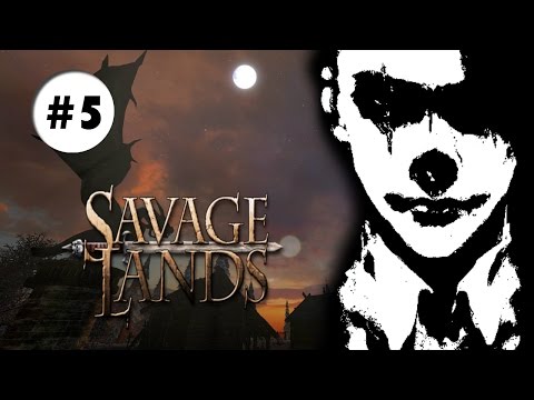 Видео: Savage Lands►[НЕМНОЖКО БЛУДАНУЛИ]► Часть:5
