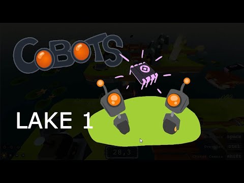 Видео: Cobots - Lake - Lake it til You Make it [прохождение] Глава 1